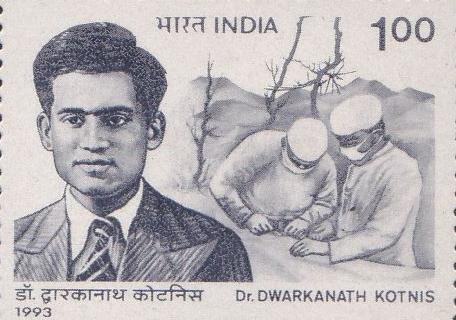 Dr Dwarkanath Kotnis No other Indians can claim the kind of adulation and reverence that Dr. Dwarkanath Kotnis enjoys in China