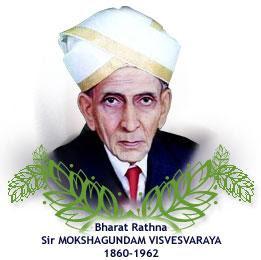 Sir Mokshagundam Visvesvaraya(popularly known as Sir MV; 15 September 1860 – 14 April 1962), FATHER OF ENGINEERS